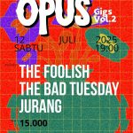 OPUS (Oke Panggung Sudah Siap!)…